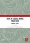 Risk In Social Work Practice - Current Issues   Hardcover