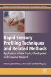 Rapid Sensory Profiling Techniques - Applications In New Product Development And Consumer Research Paperback