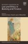 Research Handbook On Law And Ethics In Banking And Finance   Hardcover