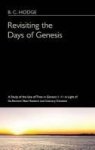 Revisiting The Days Of Genesis Hardcover