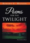 Poems For The Twilight Hardcover