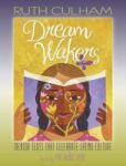 Dream Wakers - Mentor Texts That Celebrate Latino Culture Paperback