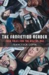 The Fanfiction Reader - Folk Tales For The Digital Age Hardcover
