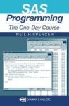 Sas Programming: The One-day Course