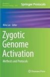 Zygotic Genome Activation 2017 - Methods And Protocols Hardcover 1ST Ed. 2017