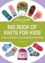 Jorid Linvik&  39 S Big Book Of Knits For Kids - Over 45 Distinctive Scandinavian Patterns   Hardcover