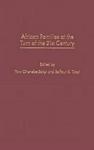 African Families at the Turn of the 21st Century
