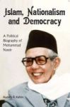 Islam Nationalism And Democracy - A Political Biography Of Mohammad Natsir Paperback