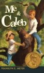 Me And Caleb Hardcover