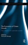 The Economics Of Green Growth - New Indicators For Sustainable Societies Hardcover