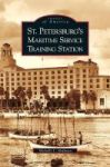 St. Petersburg& 39 S Maritime Service Training Station Hardcover