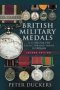 British Military Medals - Second Edition - A Guide For The Collector And Family Historian   Paperback 2ND Edition
