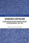 Gendered Capitalism - Sewing Machines And Multinational Business In Spain And Mexico 1850-1940   Paperback