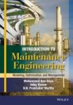 Introduction To Maintenance Engineering - Modelling Optimization And Management Hardcover