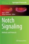 Notch Signaling - Methods And Protocols Hardcover 2014