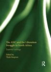 The Anc And The Liberation Struggle In South Africa - Essential Writings Hardcover