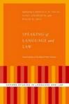 Speaking Of Language And Law - Conversations On The Work Of Peter Tiersma Hardcover