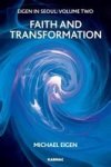 Faith And Transformation Eigen In Seoul Vol. 2