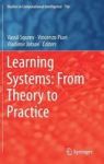 Learning Systems: From Theory To Practice Hardcover 1ST Ed. 2018