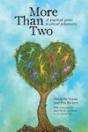 More Than Two - A Practical Guide To Ethical Polyamory Paperback