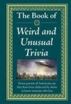 Weird And Unusual Trivia Hardcover