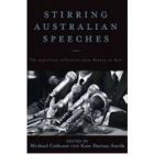 Stirring Australian Speeches - The Definitive Collection From Botany To Bali Hardcover