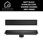 Matt Black Stainless Steel Shower Channel - 400 X 100MM