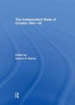 The Independent State Of Croatia 1941-45 Paperback