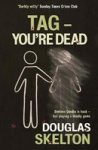 Tag - You& 39 Re Dead Paperback