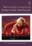The Companion To Screen Music And Sound Hardcover