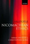 Aristotle: Nicomachean Ethics - Translation Introduction Commentary Paperback New
