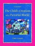 The Child's Creation of a Pictoral World