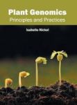 Plant Genomics: Principles And Practices Hardcover