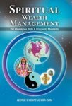 Spiritual Wealth Management - The Abundance Bible & Prosperity Manifesto Hardcover