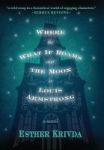 Where The What If Roams And The Moon Is Louis Armstrong Hardcover