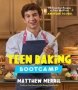 Teen Baking Bootcamp - 60 Essential Recipes To Take You From Amateur To Pro   Paperback