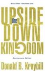 The Upside-down Kingdom Hardcover - Anniversary Edition Hardcover