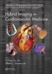 Hybrid Imaging In Cardiovascular Medicine Hardcover