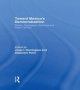 Toward Mexico&  39 S Democratization - Parties Campaigns Elections And Public Opinion   Paperback New