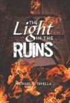 The Light In The Ruins Hardcover