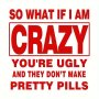 Red Vinyl Iron-on Transfer Decals For Diy T-shirts - "so What If I Am Crazy" - Bold Letter Print Heat Transfer Stickers For Women's