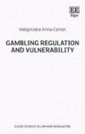 Gambling Regulation And Vulnerability Hardcover