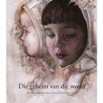 Die Geheim Van Die Woud Afrikaans Hardcover