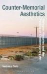 Counter-memorial Aesthetics - Refugee Histories And The Politics Of Contemporary Art Hardcover