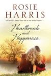 Heartbreak And Happiness - A Contemporary Family Saga Large Print Hardcover Large Type Edition
