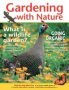 Gardening With Nature Paperback 2ND Ed