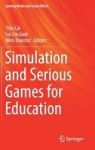 Simulation And Serious Games For Education Hardcover 1ST Ed. 2017