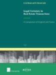 Legal Certainty In Real Estate Transactions - A Comparison Of England And France Paperback
