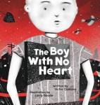 The Boy With No Heart