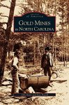 Gold Mines In North Carolina